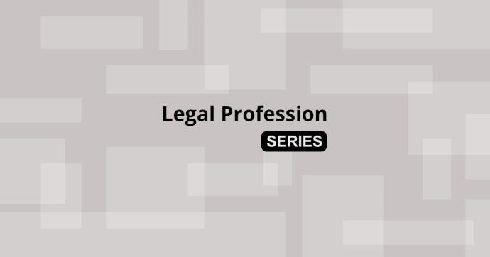 Legal Profession Series