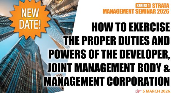 STRATA MANAGEMENT SERIES 1 OF 2026 – HOW TO EXERCISE THE PROPER DUTIES AND POWERS OF THE DEVELOPER, JMB AND MC